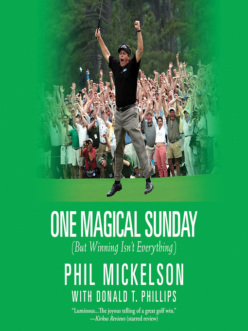 Title details for One Magical Sunday by Phil Mickelson - Wait list